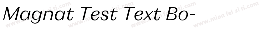 Magnat Test Text Bo字体转换